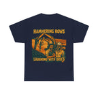 Hammering Rows Laughing With Bro's Tee | Quarry Gear
