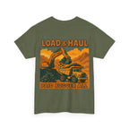Load and Haul Paid Bugger All Tee | Quarry Gear