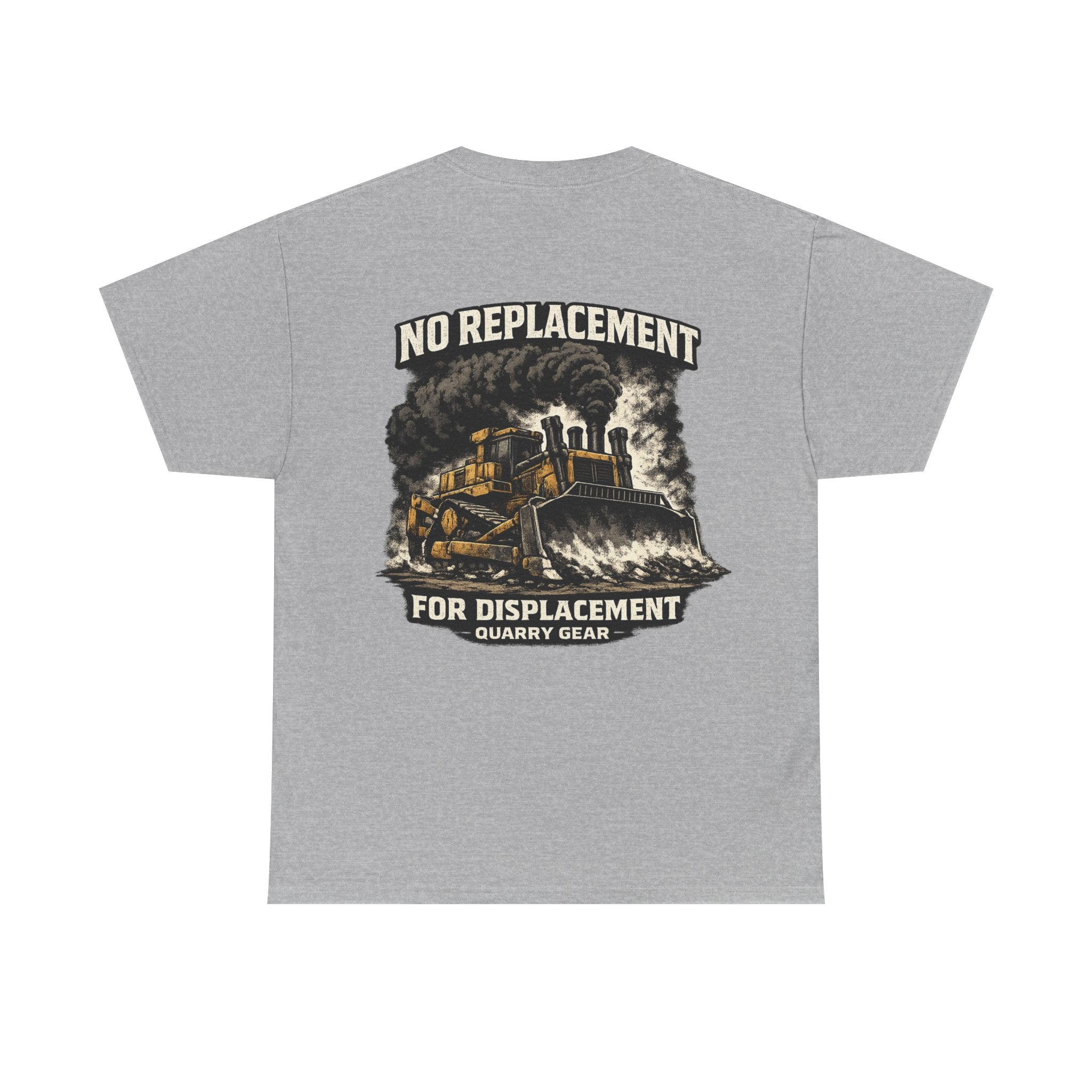 No Replacement For Displacement Shirt | Quarry Gear