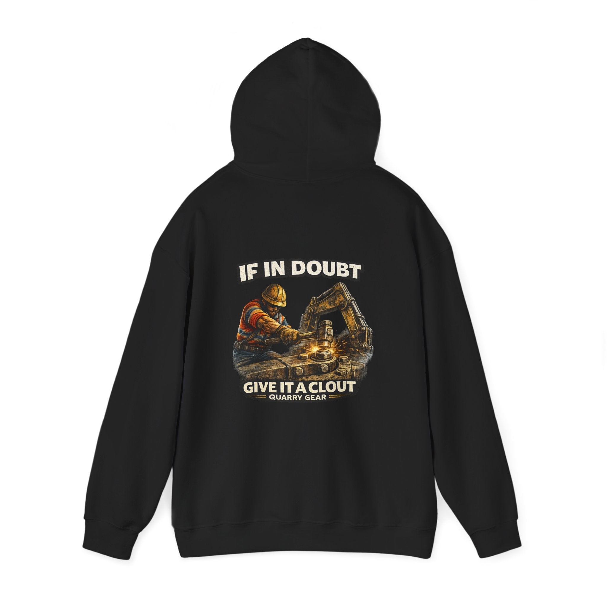 If In Doubt Give It A Clout Hoodie | Quarry Gear