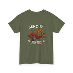 Send It Till You Bend It V2 Shirt | Quarry Gear