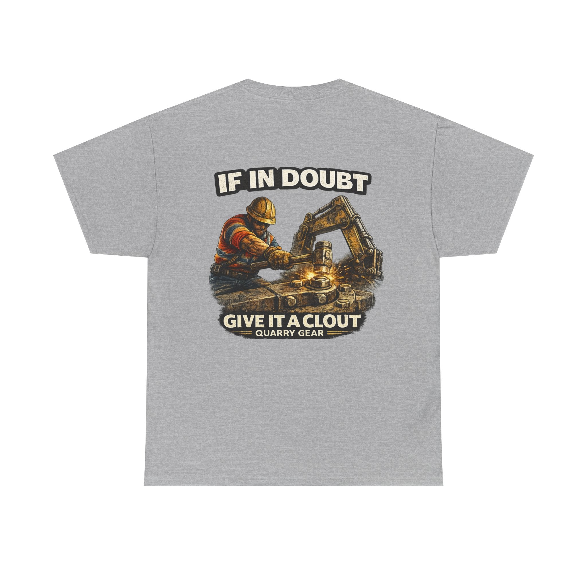 Give It A Clout Shirt | Quarry Gear