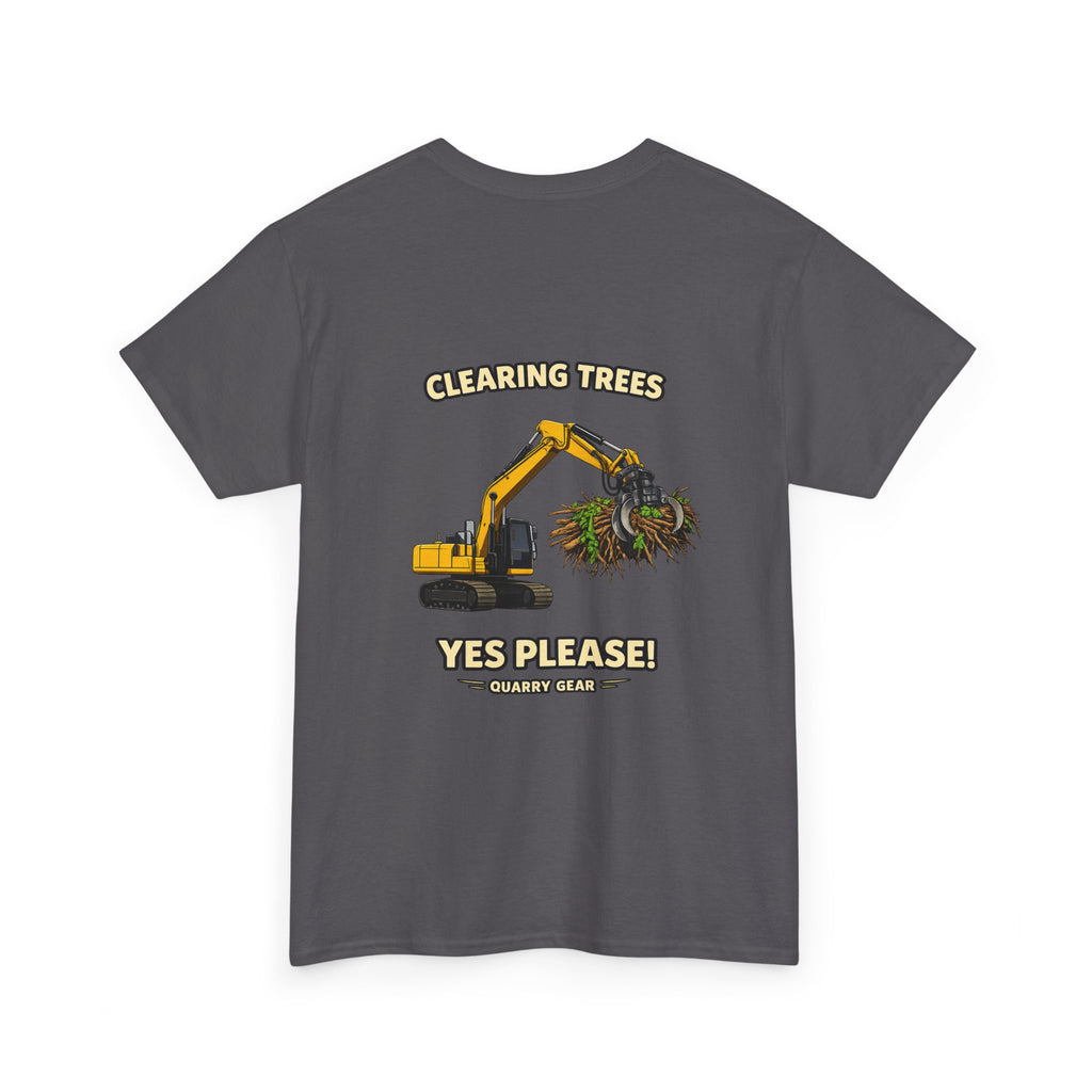 Clearing Trees Yes Please Shirt | Simple Series | Quarry Gear