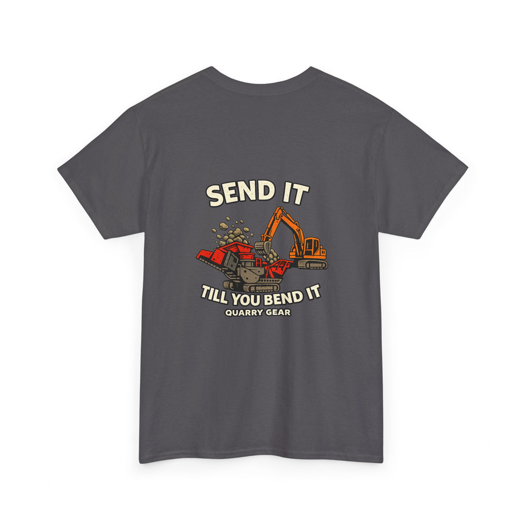 Send It Till You Bend It V2 Shirt | Quarry Gear