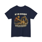 Give It A Clout Shirt | Quarry Gear