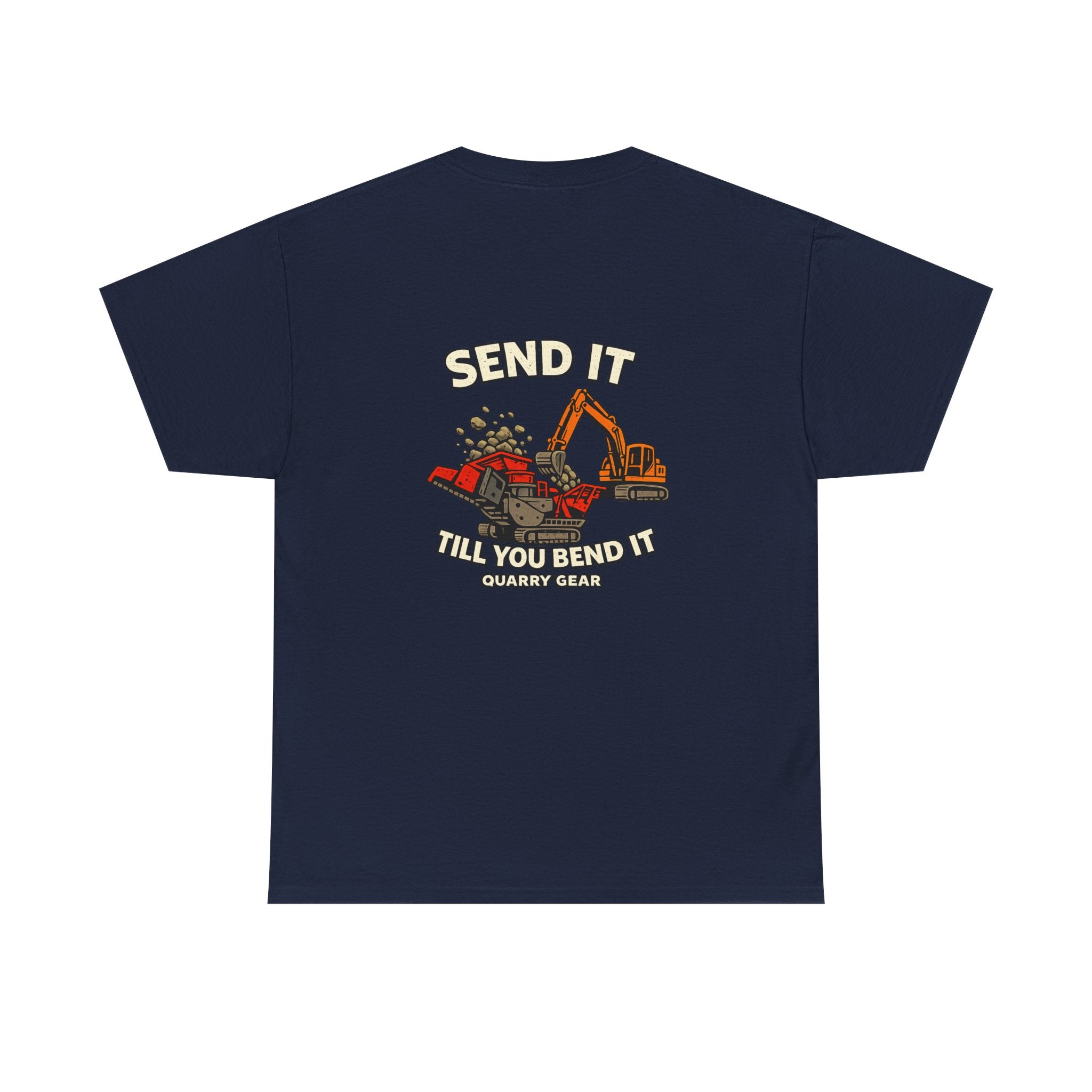Send It Till You Bend It V2 Shirt | Quarry Gear