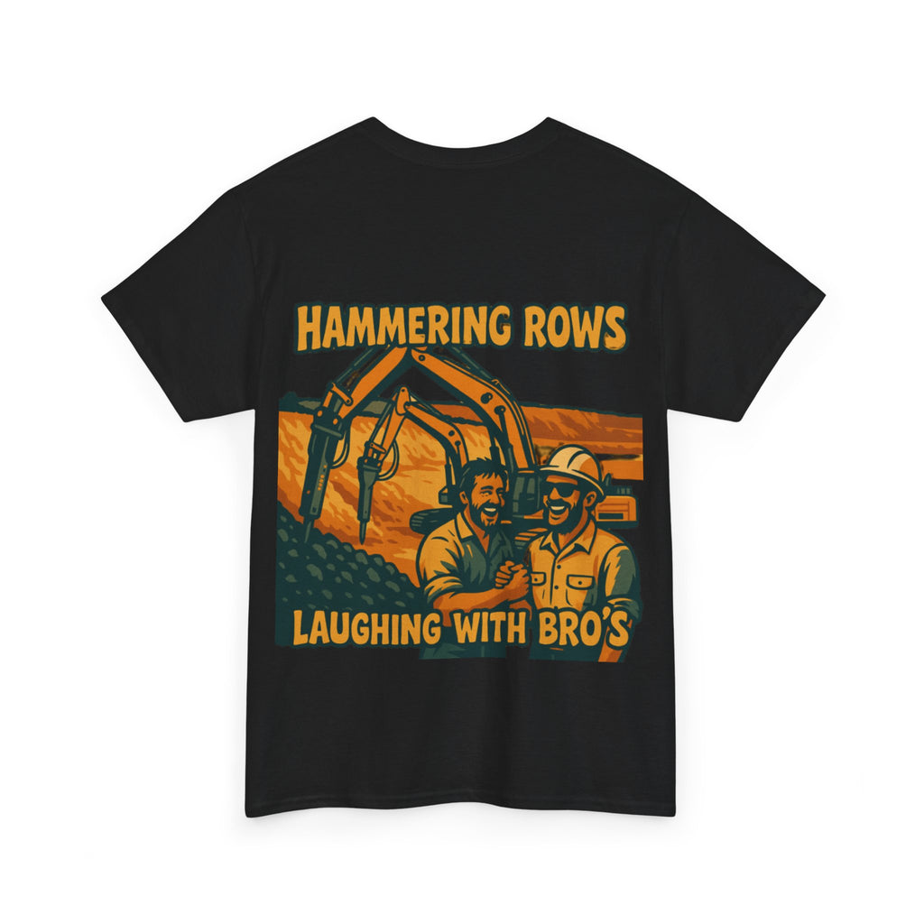 Hammering Rows Laughing With Bro's Tee | Quarry Gear