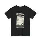 No Actions No Worries Shirt | Quarry Gear