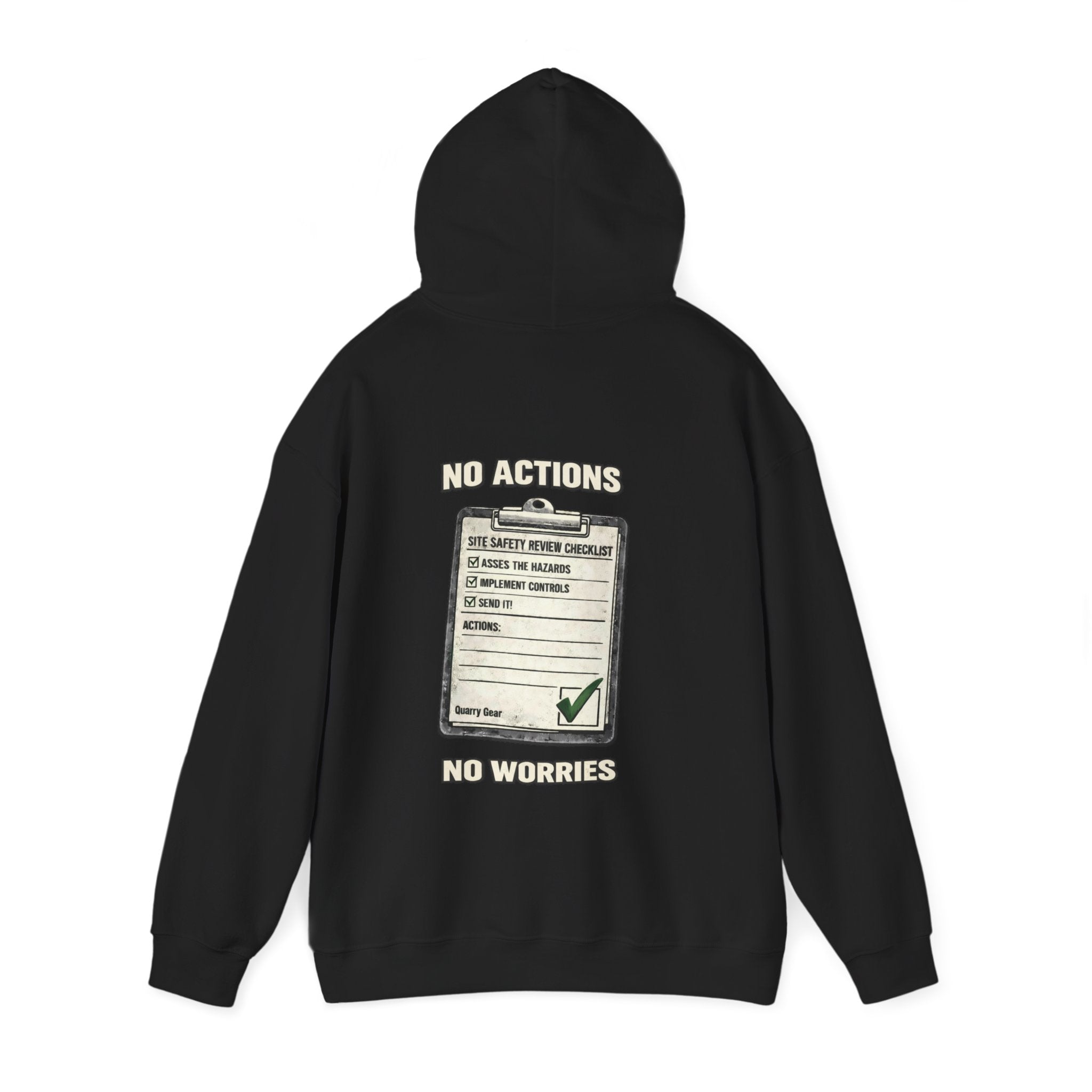 No Actions No Worries Hoodie | Quarry Gear