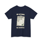 No Actions No Worries Shirt | Quarry Gear