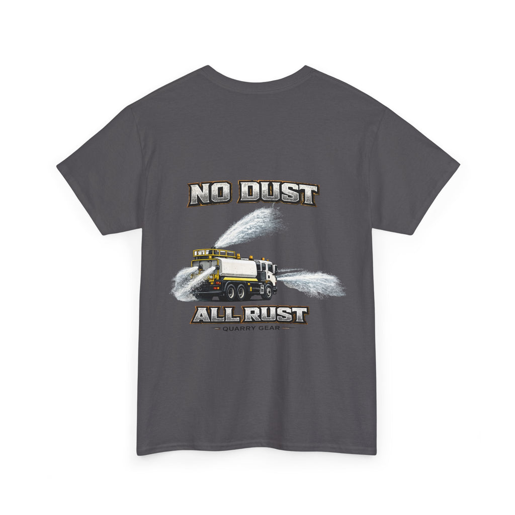 No Dust All Rust Shirt | Simple Series | Quarry Gear
