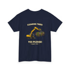 Clearing Trees Yes Please Shirt | Simple Series | Quarry Gear
