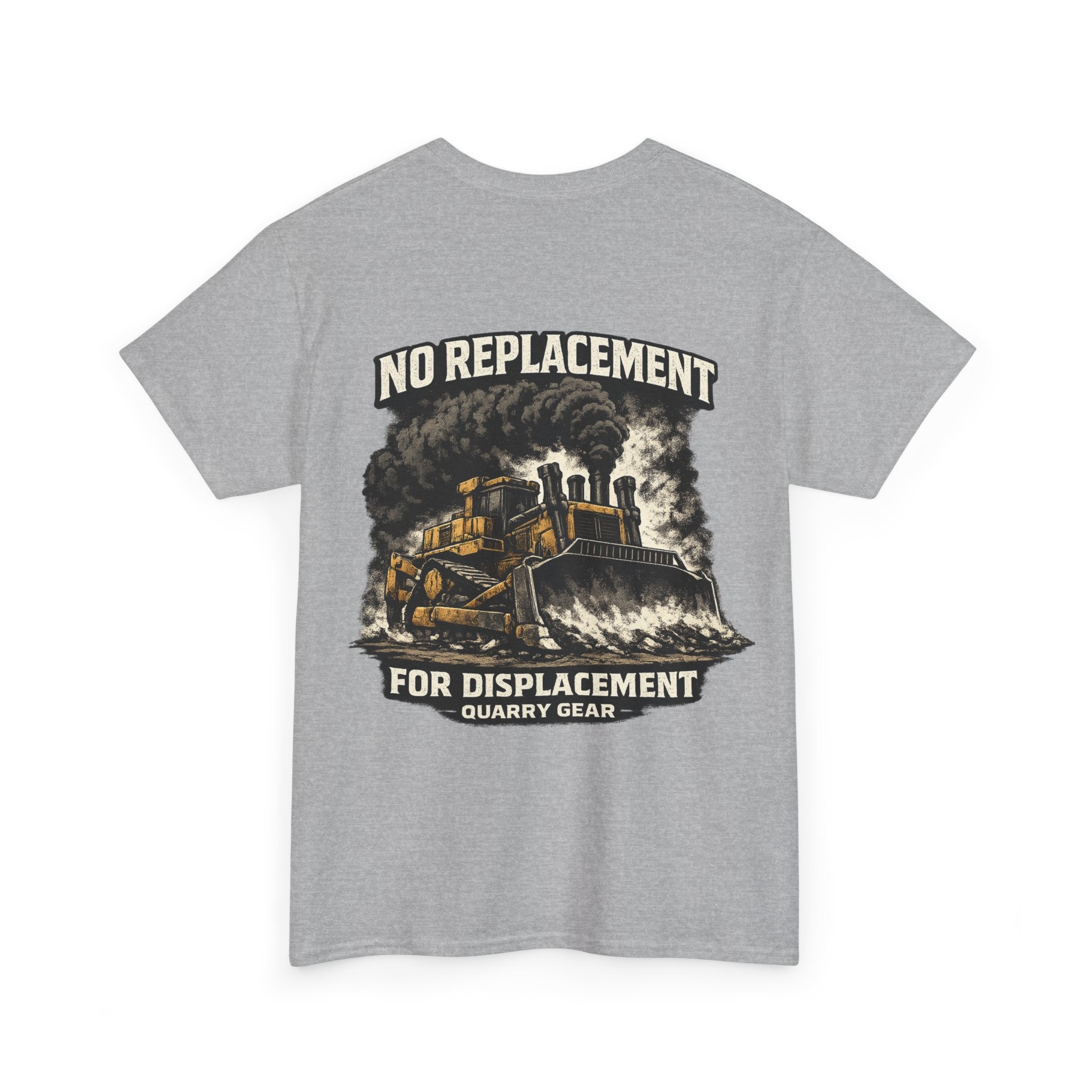 No Replacement For Displacement Shirt | Quarry Gear