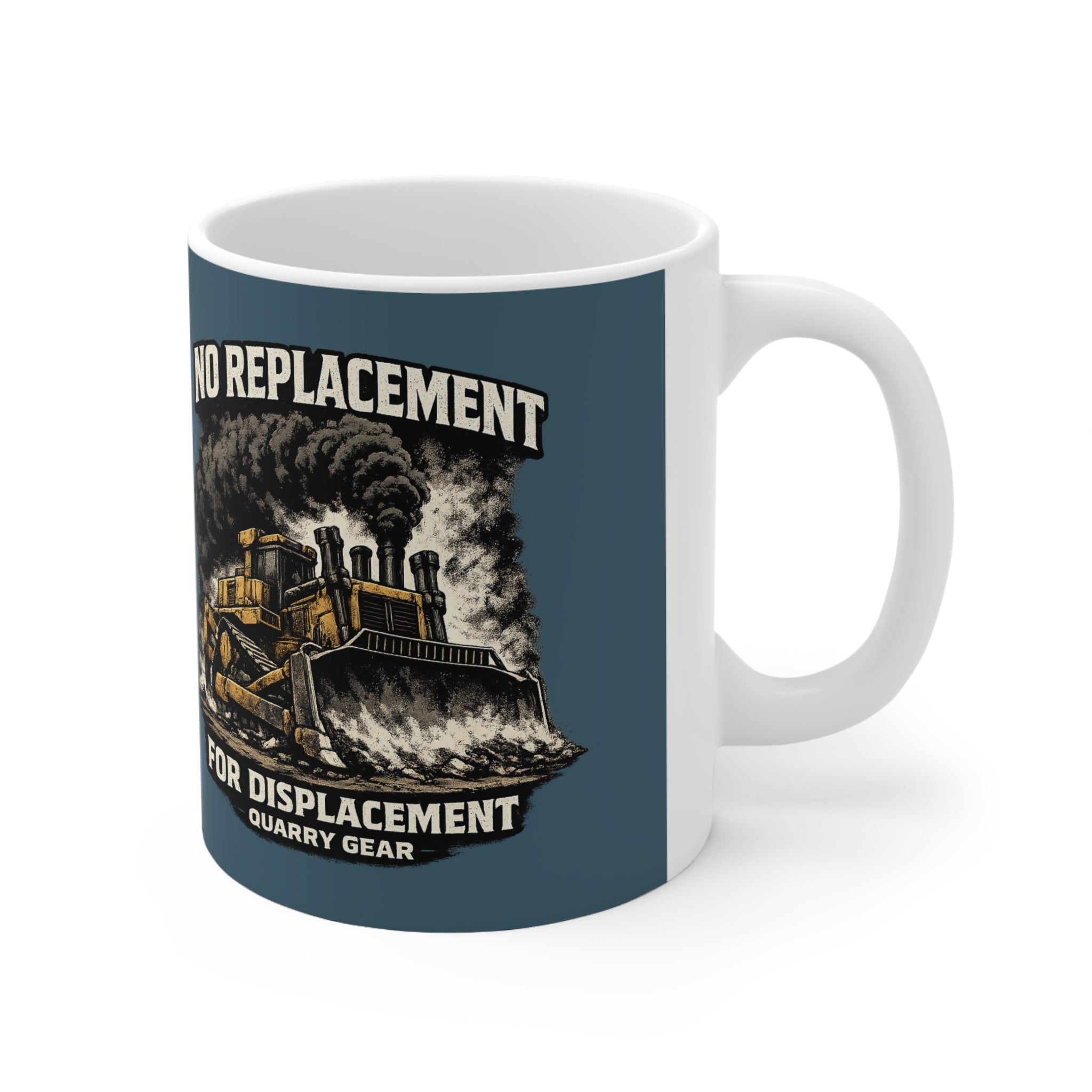 No Replacement Quarry Gear Coffee Mug