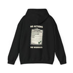 No Actions No Worries Hoodie | Quarry Gear
