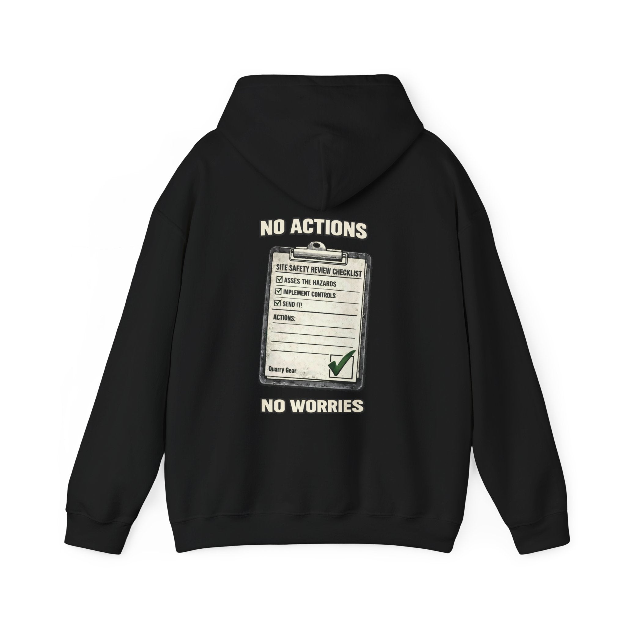 No Actions No Worries Hoodie | Quarry Gear