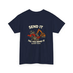 Send It Till You Bend It V2 Shirt | Quarry Gear