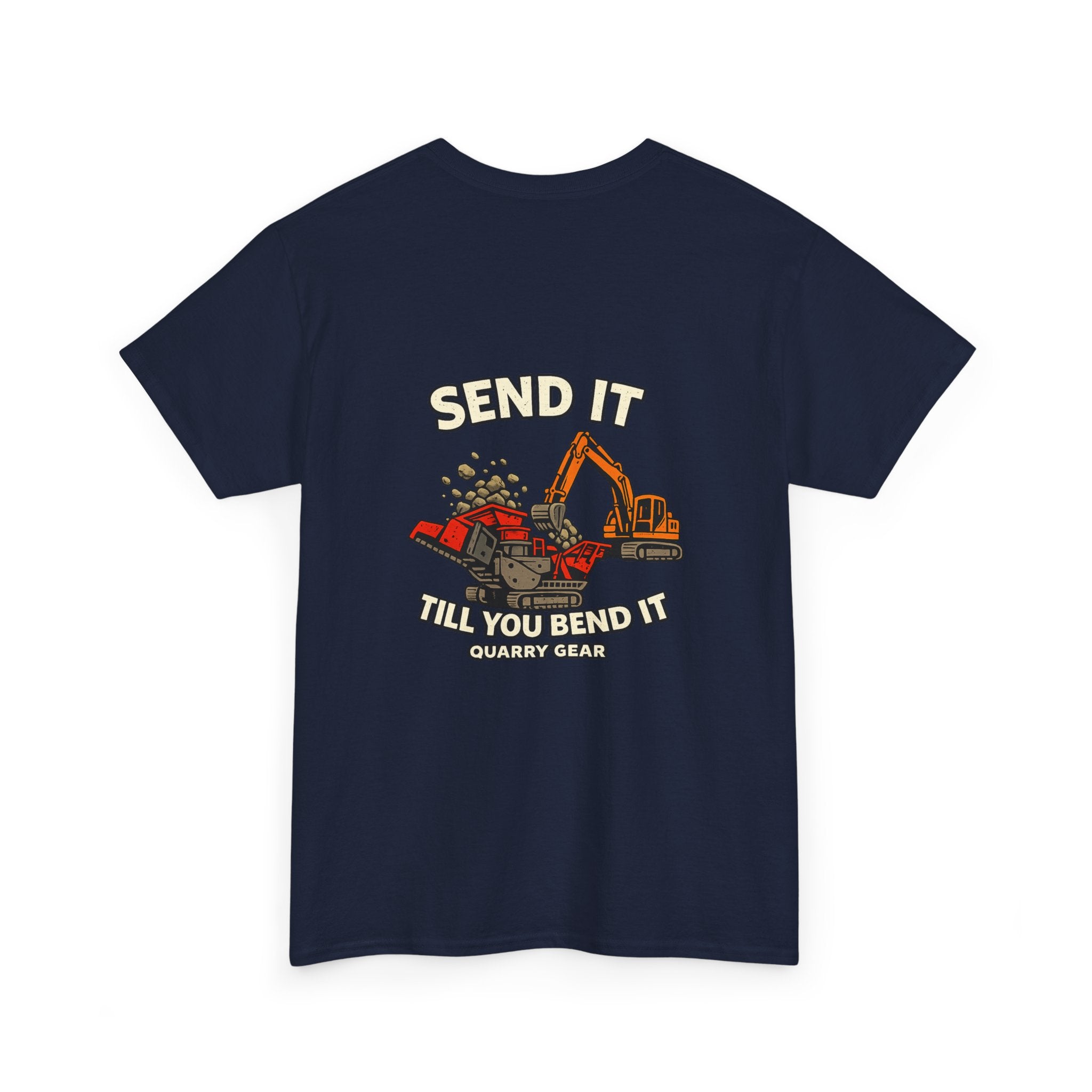 Send It Till You Bend It V2 Shirt | Quarry Gear