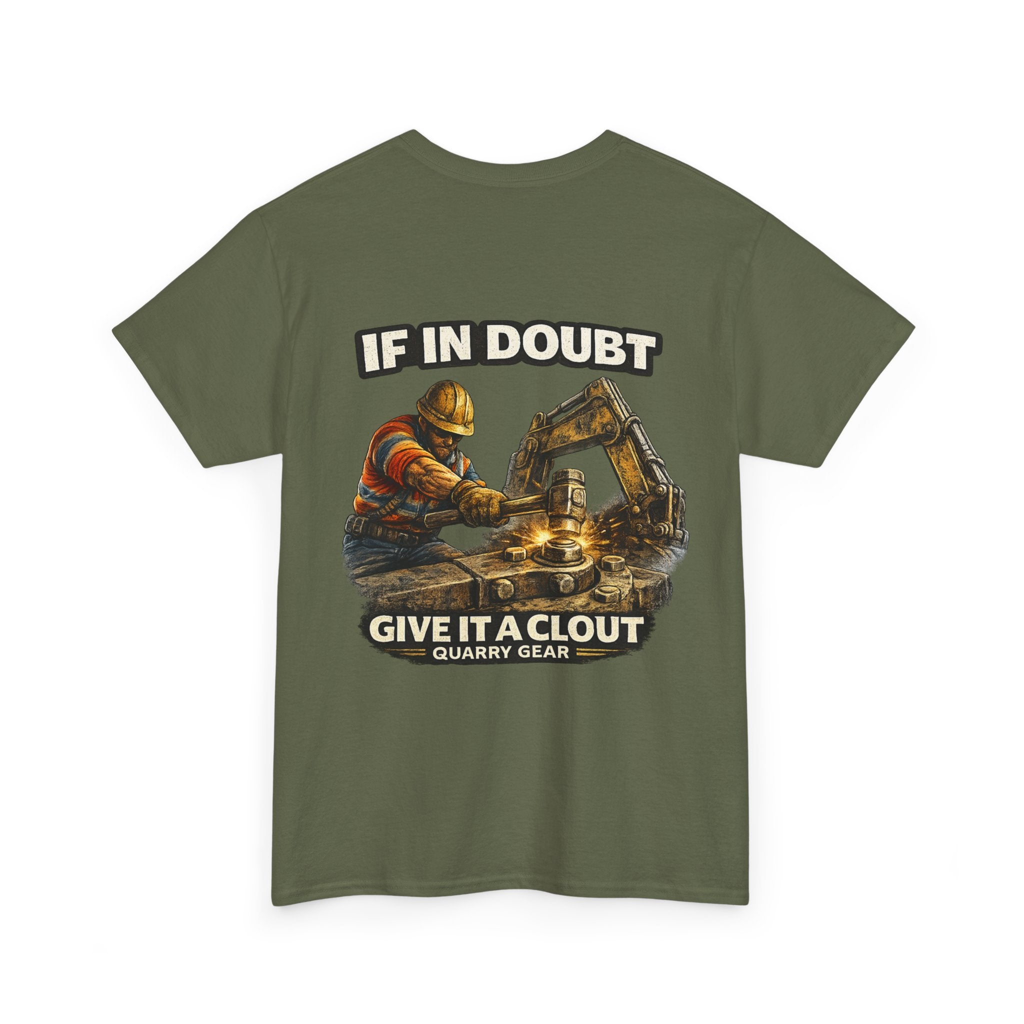 Give It A Clout Shirt | Quarry Gear