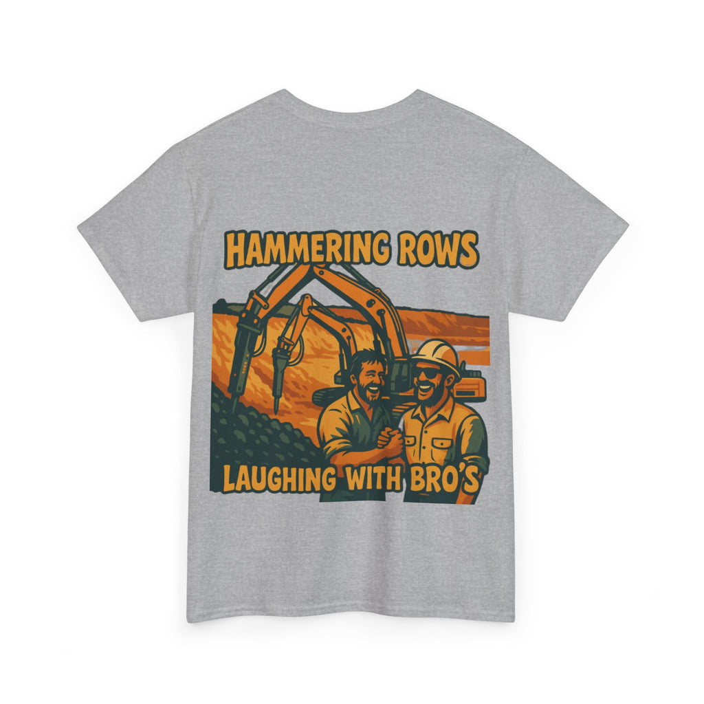 Hammering Rows Laughing With Bro's Tee | Quarry Gear