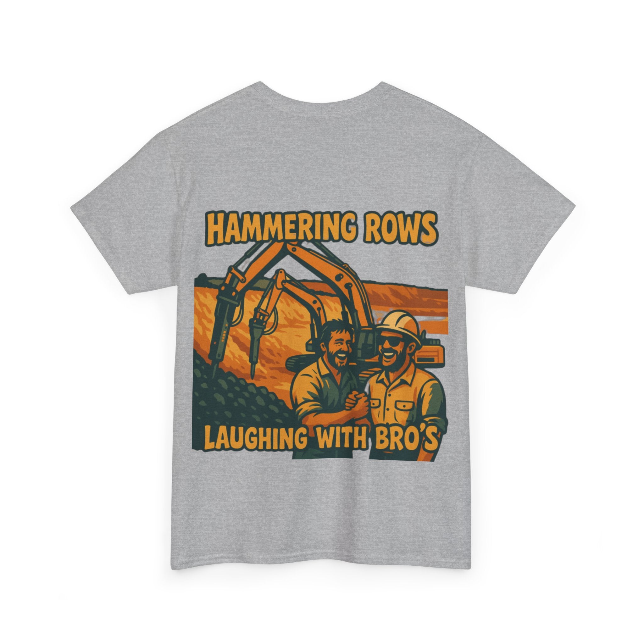 Hammering Rows Laughing With Bro's Tee | Quarry Gear