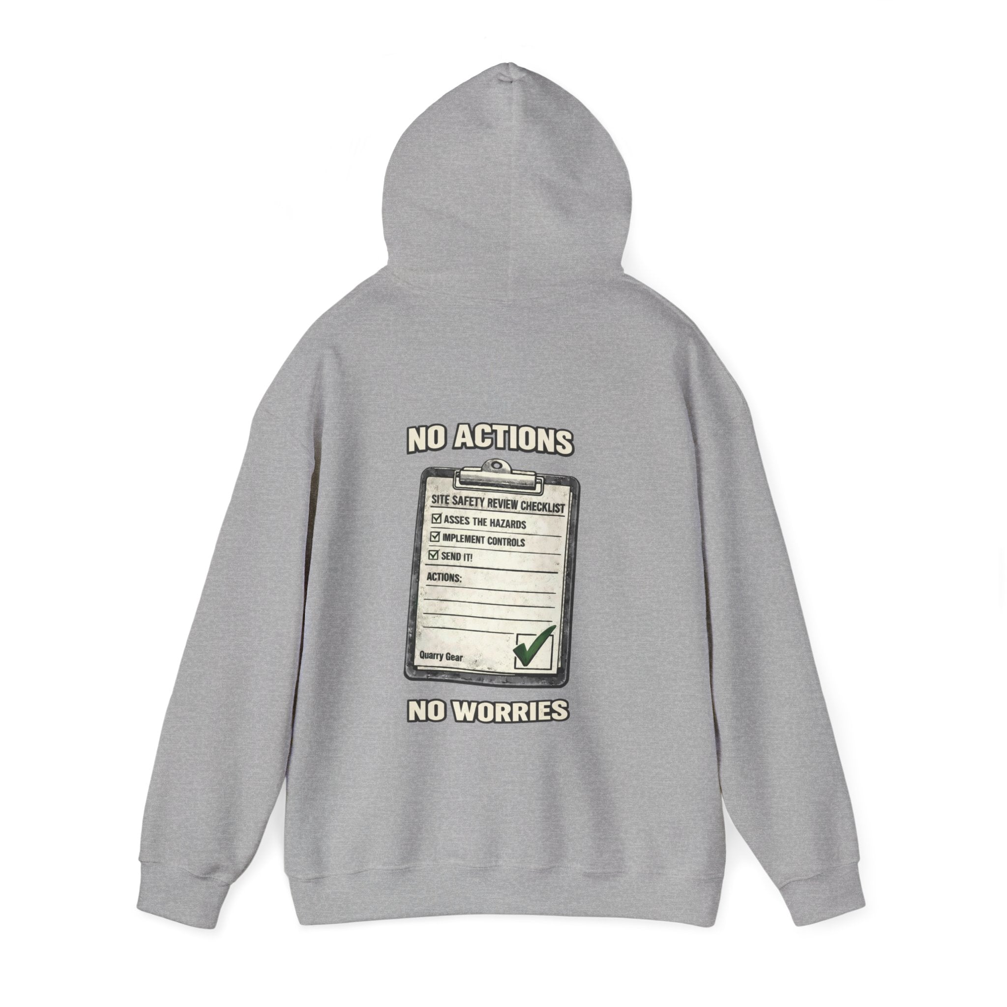 No Actions No Worries Hoodie | Quarry Gear