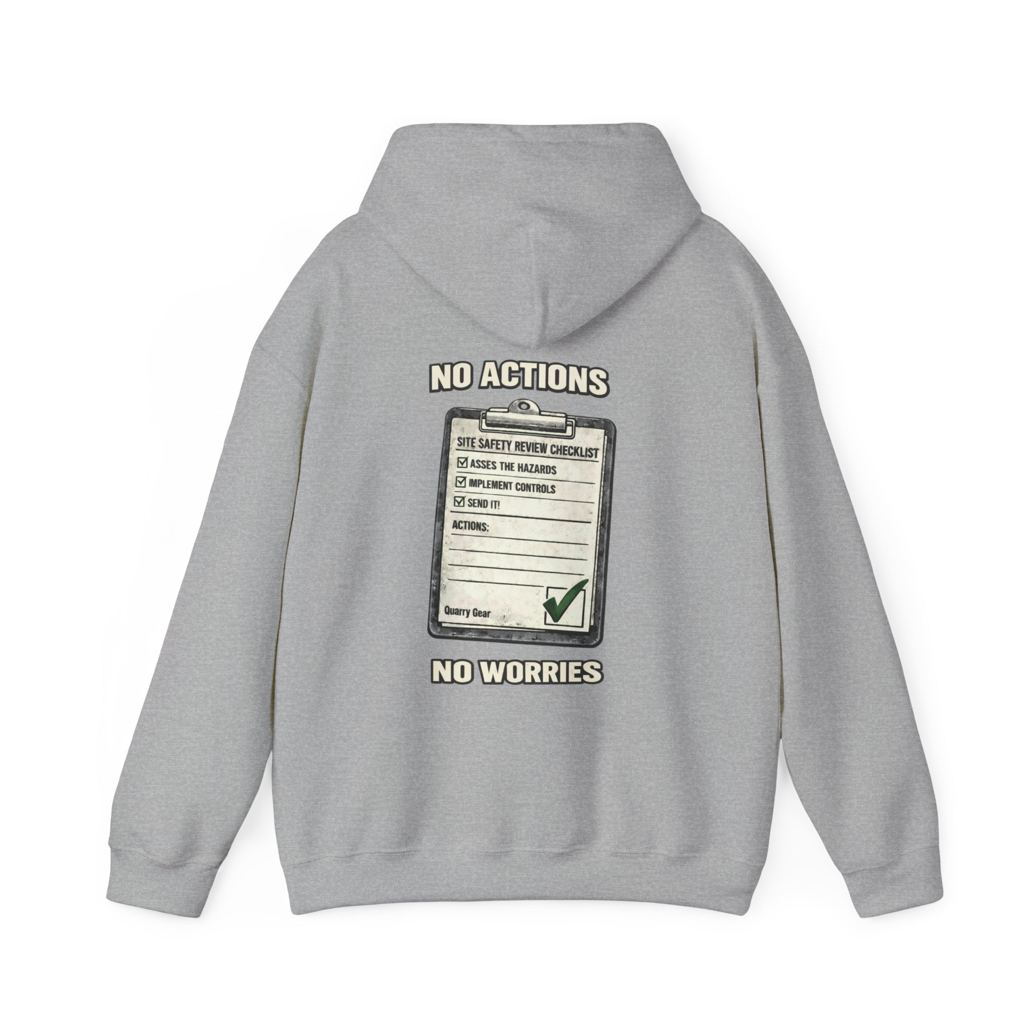 No Actions No Worries Hoodie | Quarry Gear