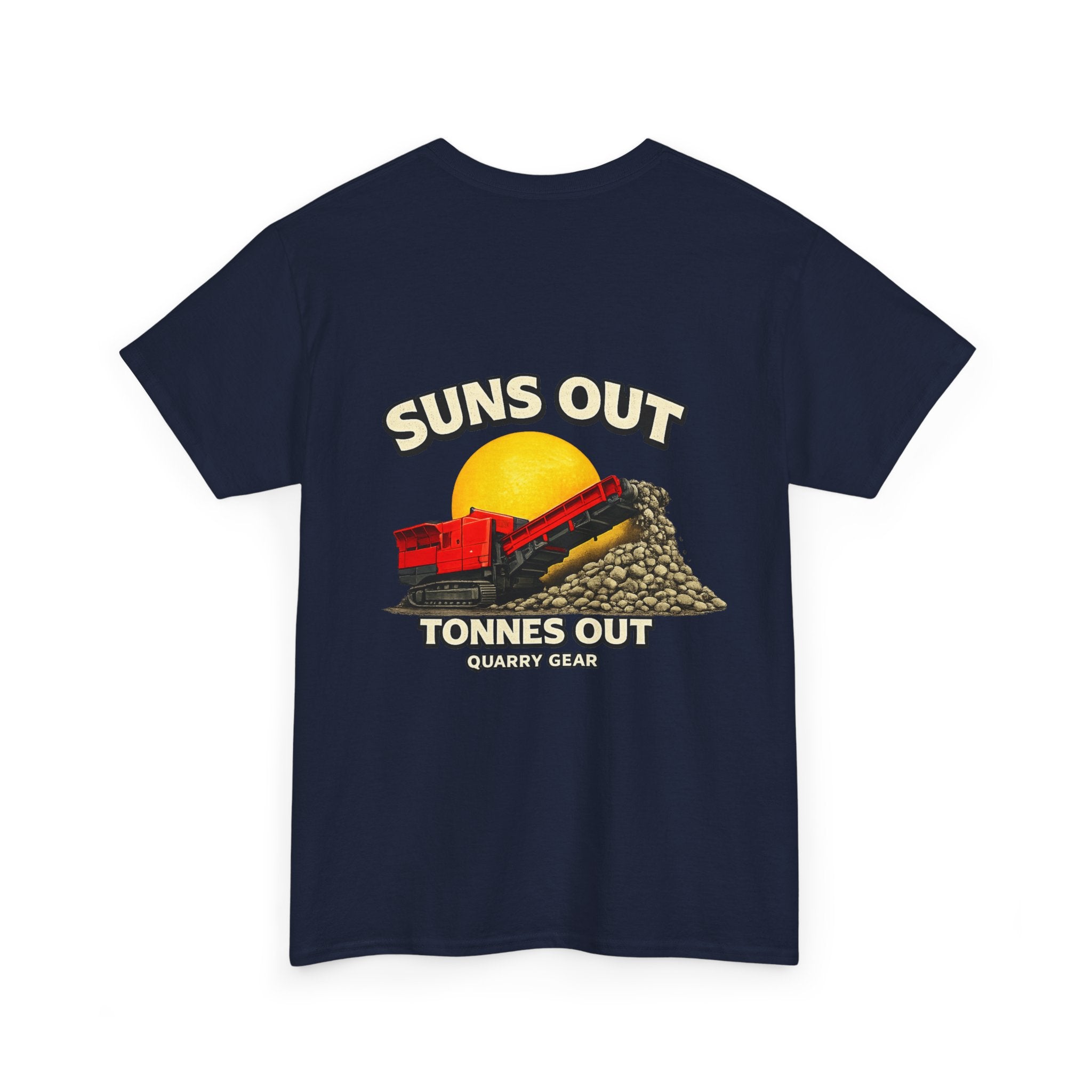 Suns Out Tonnes Out Crusher Shirt | Simple Series | Quarry Gear