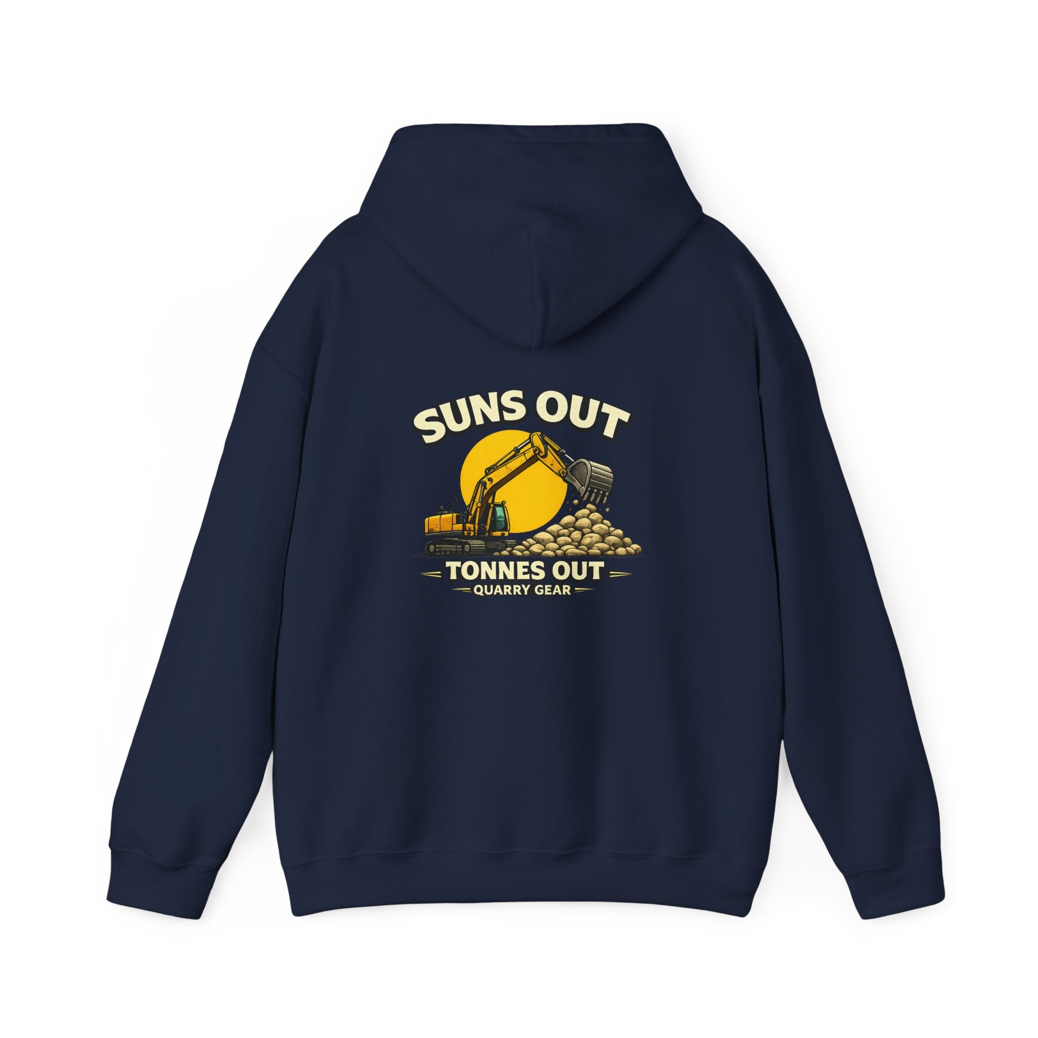 Suns out Tonnes Out Excavator Hoodie | Quarry Gear