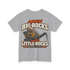 Big Rocks Little Rocks Shirt | Quarry Gear