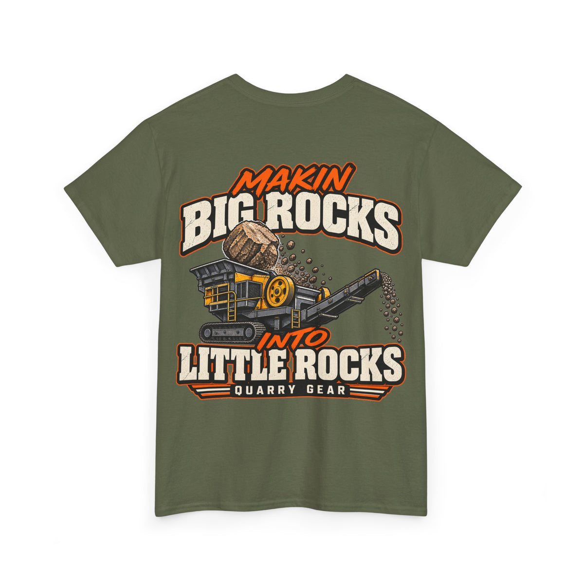 Big Rocks Little Rocks Shirt | Quarry Gear