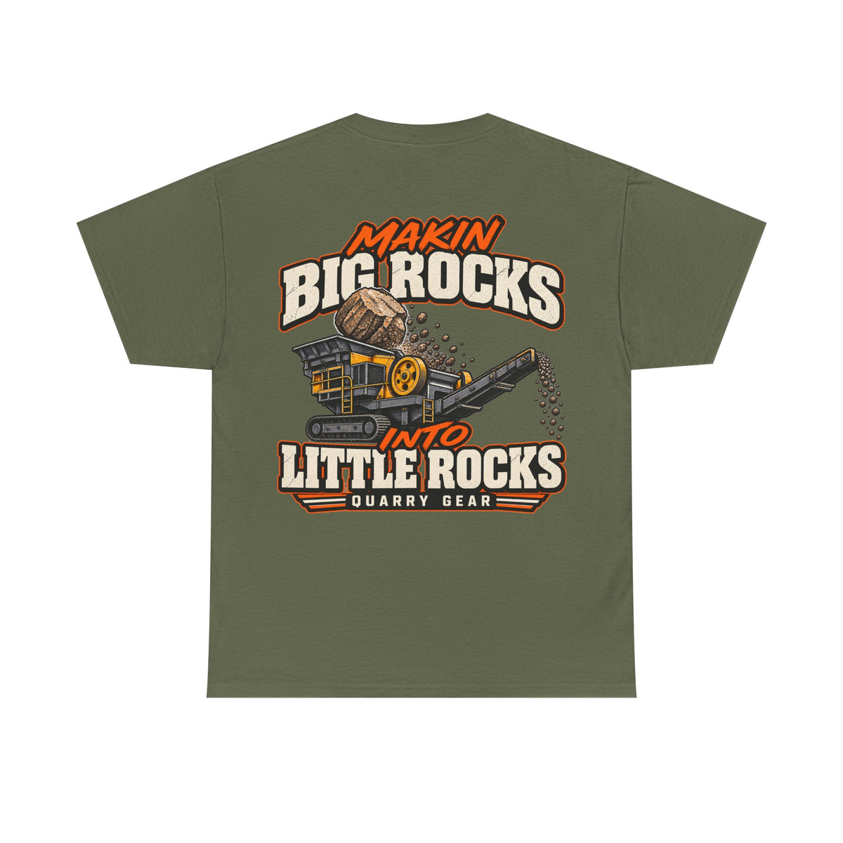 Big Rocks Little Rocks Shirt | Quarry Gear